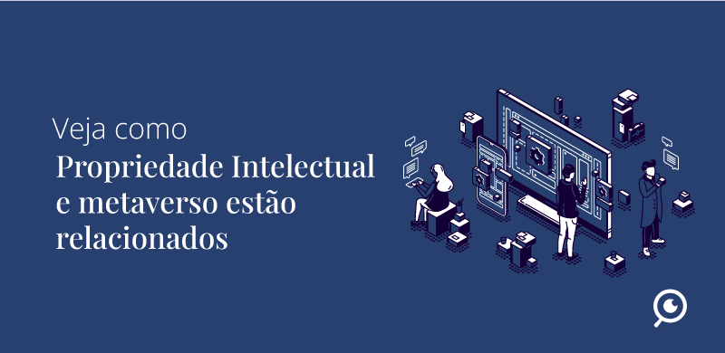 Propriedade intelectual x Metaverso